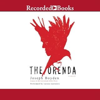 The Orenda Audiolibro Por Joseph Boyden arte de portada