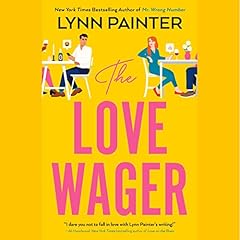 The Love Wager Audiolibro Por Lynn Painter arte de portada