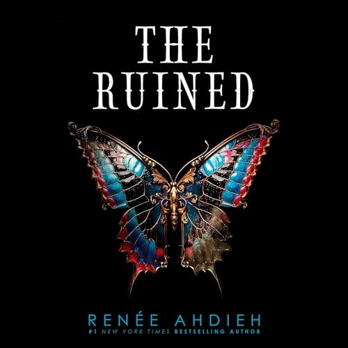 The Ruined Audiolibro Por Ren&eacute;e Ahdieh arte de portada