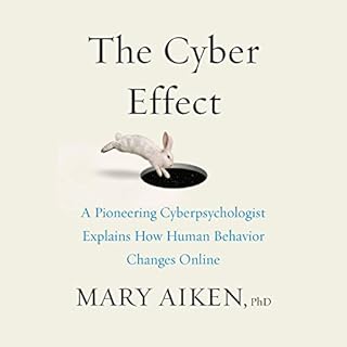 The Cyber Effect Audiolibro Por Mary Aiken PhD arte de portada