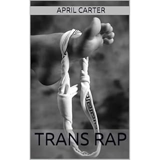 Trans Rap Audiobook By April Carter cover art