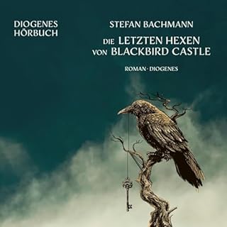 Die letzten Hexen von Blackbird Castle Titelbild