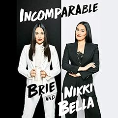 Incomparable Audiolibro Por Brie Bella, Nikki Bella arte de portada