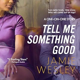 Tell Me Something Good Audiobook By Jamie Wesley cover art