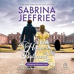 What Happens in the Ballroom Audiolibro Por Sabrina Jeffries arte de portada