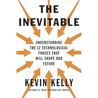 The Inevitable Audiobook By Kevin Kelly cover art