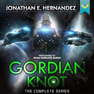 Gordian Knot: The Complete Series Audiobook By Jonathan Hernandez cover art