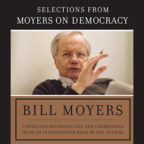 Moyers on Democracy Audiolibro Por Bill Moyers arte de portada