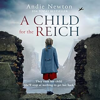 A Child for the Reich Audiolibro Por Andie Newton arte de portada