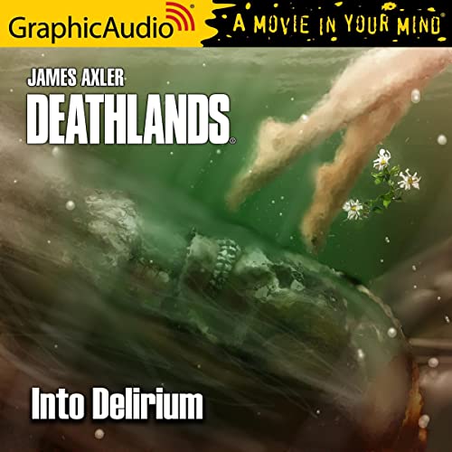 Couverture de Into Delirium [Dramatized Adaptation]