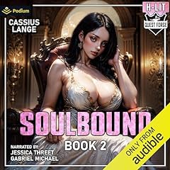Soulbound 2: A Haremlit Fantasy Adventure Audiolibro Por Cassius Lange arte de portada