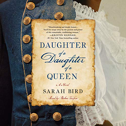 Daughter of a Daughter of a Queen Audiolibro Por Sarah Bird arte de portada