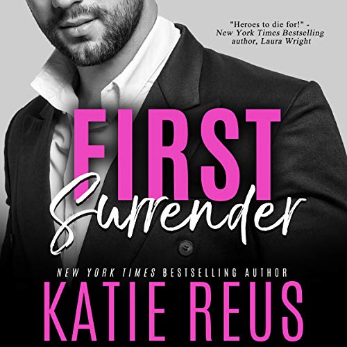 First Surrender Audiolibro Por Katie Reus arte de portada