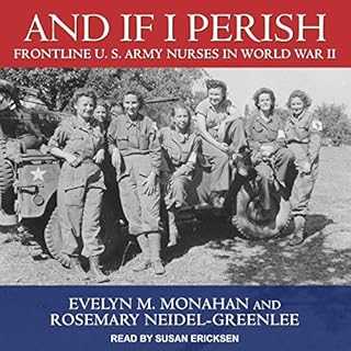 And If I Perish Audiolibro Por Evelyn M. Monahan, Rosemary Neidel-Greenlee arte de portada