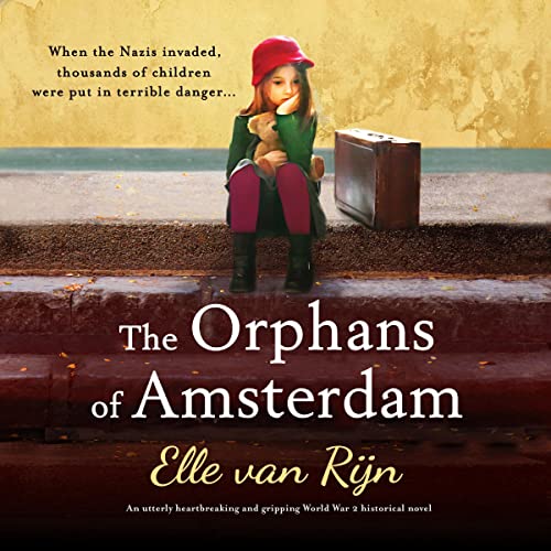 The Orphans of Amsterdam Audiolibro Por Elle van Rijn arte de portada