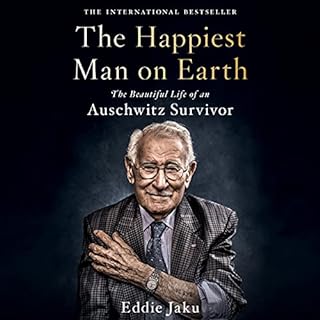 The Happiest Man on Earth Audiolibro Por Eddie Jaku arte de portada