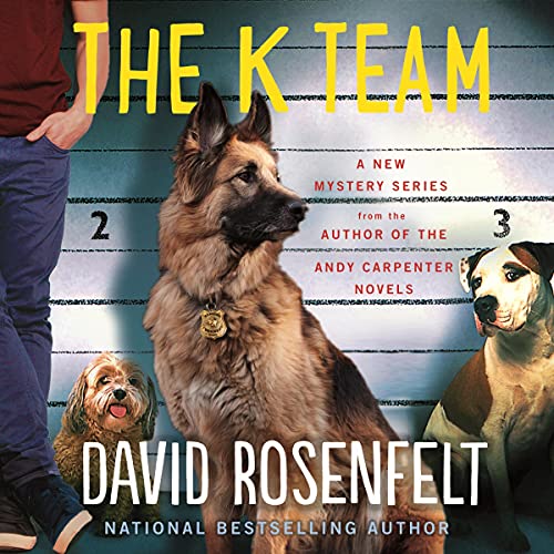 The K Team Audiolibro Por David Rosenfelt arte de portada