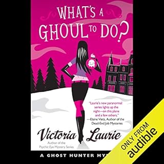 What's a Ghoul to Do? Audiobook By Victoria Laurie cover art