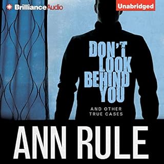 Don't Look Behind You: And Other True Cases Audiolibro Por Ann Rule arte de portada