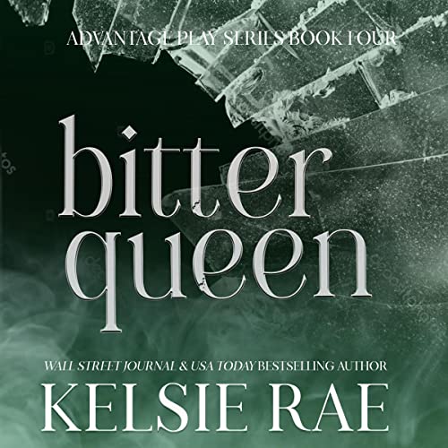 Bitter Queen Audiolibro Por Kelsie Rae arte de portada