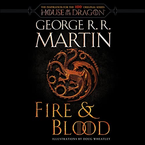 Fire & Blood (HBO Tie-in Edition) Audiolibro Por George R. R. Martin arte de portada