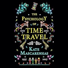 The Psychology of Time Travel cover art