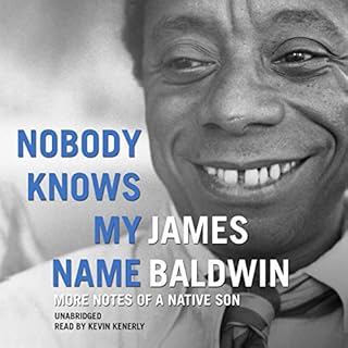 Nobody Knows My Name Audiolibro Por James Baldwin arte de portada