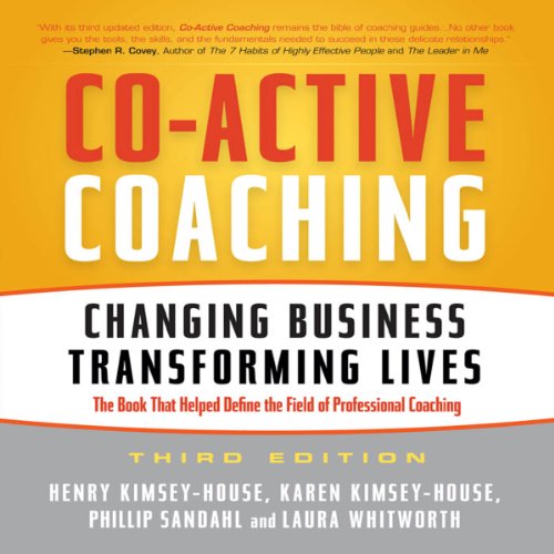 Co-Active Coaching, 3rd Edition cover art