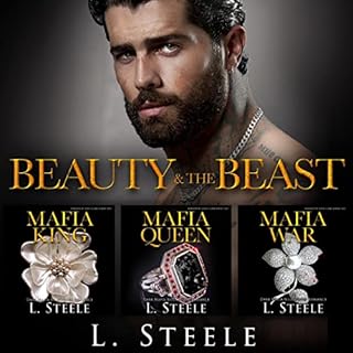 Beauty and the Beast: Dark Mafia Romance Boxset Audiobook By L. Steele cover art