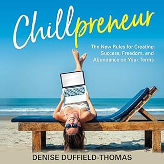 Chillpreneur Audiolibro Por Denise Duffield-Thomas arte de portada