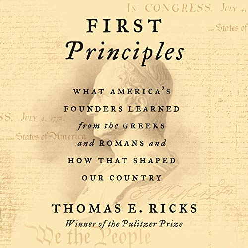 First Principles Audiolibro Por Thomas E. Ricks arte de portada