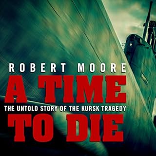 A Time to Die Audiolibro Por Robert Moore arte de portada