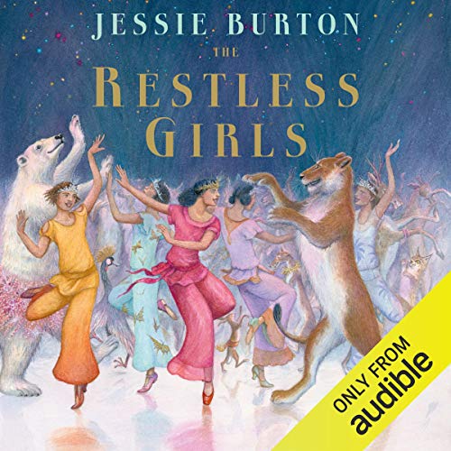 The Restless Girls Audiolibro Por Jessie Burton arte de portada