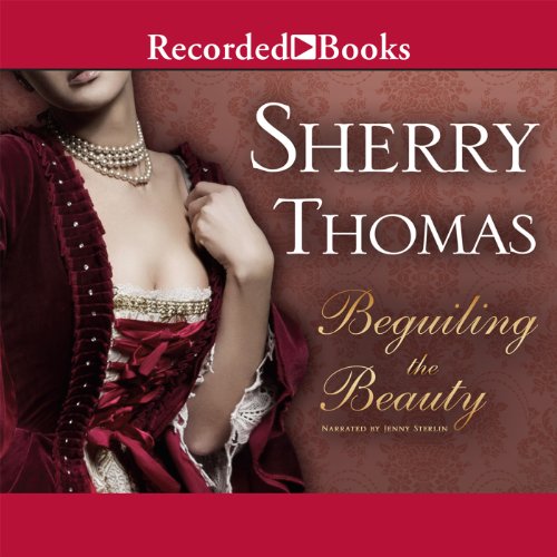 Beguiling the Beauty Audiolibro Por Sherry Thomas arte de portada