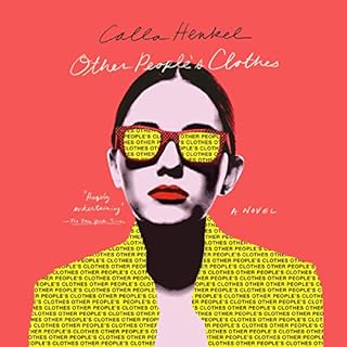 Other People's Clothes Audiobook By Calla Henkel cover art