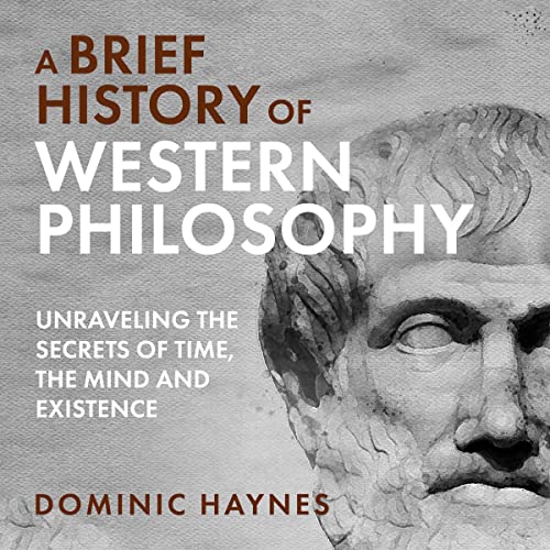 A Brief History of Western Philosophy Audiolibro Por Dominic Haynes arte de portada