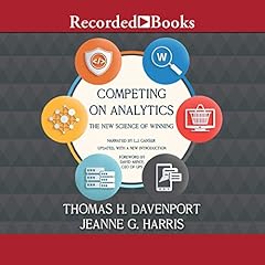 Competing on Analytics Audiolibro Por Thomas H. Davenport, Jeanne G. Harris arte de portada