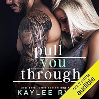 Pull You Through Audiolibro Por Kaylee Ryan arte de portada