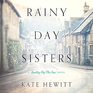 Rainy Day Sisters Audiobook By Kate Hewitt cover art