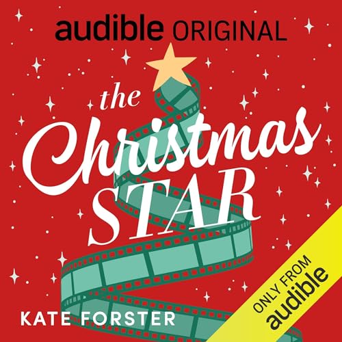 The Christmas Star Audiobook By Kate Forster cover art