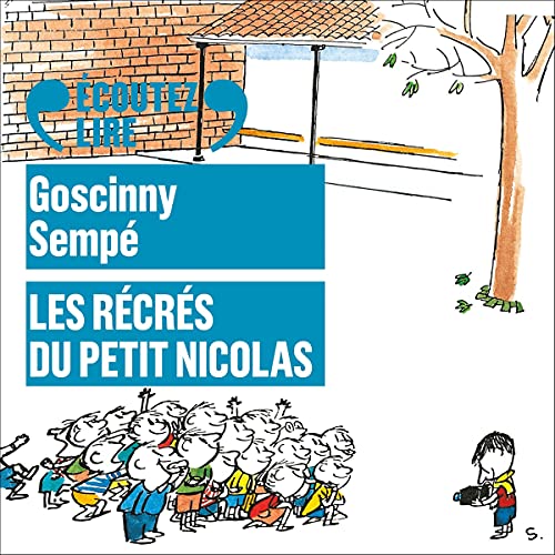 Page de couverture de Les r&eacute;cr&eacute;s du Petit Nicolas