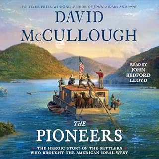 The Pioneers Audiolibro Por David McCullough arte de portada