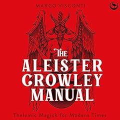 The Aleister Crowley Manual Audiolibro Por Marco Visconti arte de portada