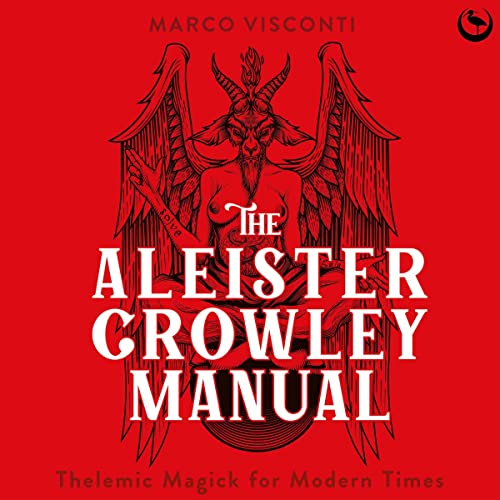 The Aleister Crowley Manual Audiobook By Marco Visconti cover art