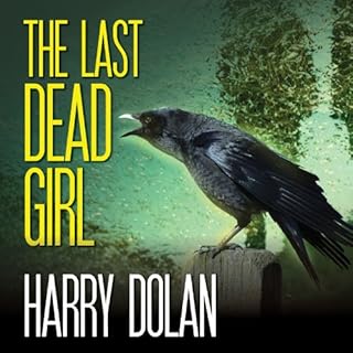 The Last Dead Girl Audiolibro Por Harry Dolan arte de portada