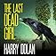 The Last Dead Girl  By  cover art