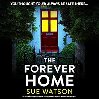 The Forever Home Audiobook By Sue Watson cover art