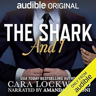 The Shark and I Audiolibro Por Cara Lockwood arte de portada