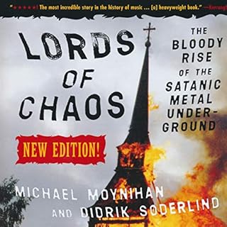 Lords of Chaos Audiobook By Michael Moynihan, Didrik Soderlind cover art