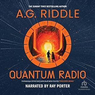 Quantum Radio Audiobook By A.G. Riddle cover art
